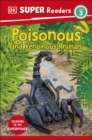 Image for DK Super Readers Level 3 Poisonous and Venomous Animals