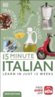 Image for 15-minute Italian  : learn in just 12 weeks