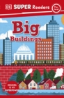 Image for DK Super Readers Pre-Level Big Buildings