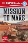 Image for DK Super Readers Level 4 Mission to Mars