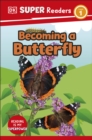 Image for Becoming a butterfly.