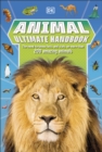 Image for Animal ultimate handbook: the need-to-know facts and stats on more than 200 animals.