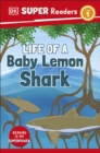 Image for Life of a baby lemon shark