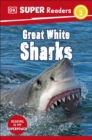 Image for DK Super Readers Level 2 Great White Sharks