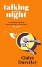 Talking at night - Daverley, Claire