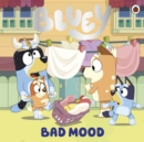 Bad mood - Bluey