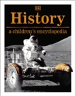 Image for History: A Children&#39;s Encyclopedia