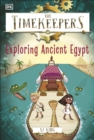 Image for The Timekeepers: Exploring Ancient Egypt