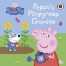 Image for Peppa's playgroup garden