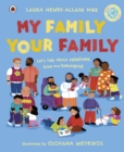 Image for My Family, Your Family: Let's Talk About Relatives, Love and Belonging