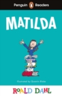 Penguin Readers Level 4: Roald Dahl Matilda (ELT Graded Reader) - Dahl, Roald