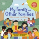 Image for My Family and Other Families: Finding the Power in Our Differences