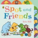 Image for Spot and friends