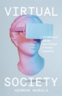 Image for Virtual society  : the metaverse and the new frontiers of human experience