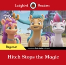 Hitch stops the magic - Ladybird