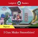 I can make smoothies! - Ladybird
