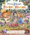 Image for Peter Rabbit: Forest Homes A Peep-Inside Tale