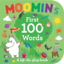 Image for Moomin&#39;s first 100 words  : a lift-the-flap book