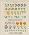 Image for Veg in One Bed: How to Grow an Abundance of Food in One Raised Bed, Month by Month