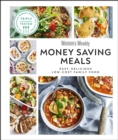 Image for Australian Women&#39;s Weekly Money-Saving Meals: Easy, Delicious Low-Cost Family Food