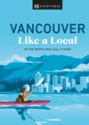 Image for Vancouver Like a Local