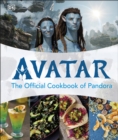 Image for Avatar  : the official cookbook of Pandora