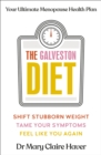 Image for The galveston diet  : how to lose weight and feel amazing during menopause