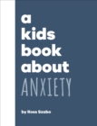 Image for A kids book about anxiety
