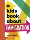 Image for A Kids Book About Immigration