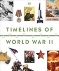 Image for Timelines of World War II