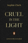 Image for Cruel is the Light