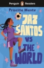Image for Penguin Readers Level 3: Jaz Santos vs. The World (ELT Graded Reader)