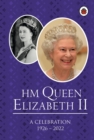 Image for HM Queen Elizabeth II: A Celebration