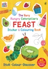 Image for The Very Hungry Caterpillar’s Feast Sticker and Colouring Book