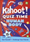 Image for Human body: test yourself challenge your friends.
