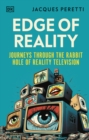Image for Edge of reality  : journeys through the rabbit hole of reality television
