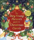 Image for The Very Young Person&#39;s Guide to Christmas Carols