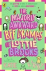 Image for The Majorly Awkward BFF Dramas of Lottie Brooks