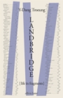 Image for Landbridge  : life in fragments