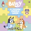 Bluey: A Jigsaw Puzzle Book by Bluey cover image