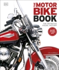 Image for The motorbike book  : the definitive visual history