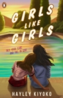 Image for Girls like girls  : a novel