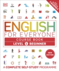 Image for English for Everyone Course Book Level 1 Beginner