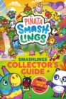 Image for Smashlings collector&#39;s guide