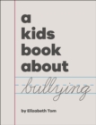 Image for A kids book about bullying