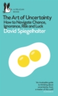 Image for The Art of Uncertainty