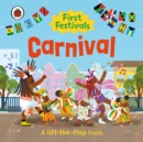 Image for First Festivals: Carnival