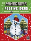 Image for Minecraft Festive Ideas : More Than 50 Wonderful Winter Builds