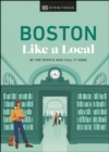 Image for Boston like a local: by the people who call it home.