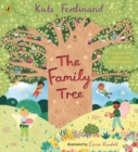 Image for The Family Tree: A Story About the Magic of Blended Families from Kate Ferdinand